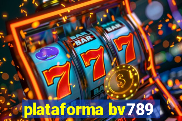 plataforma bv789